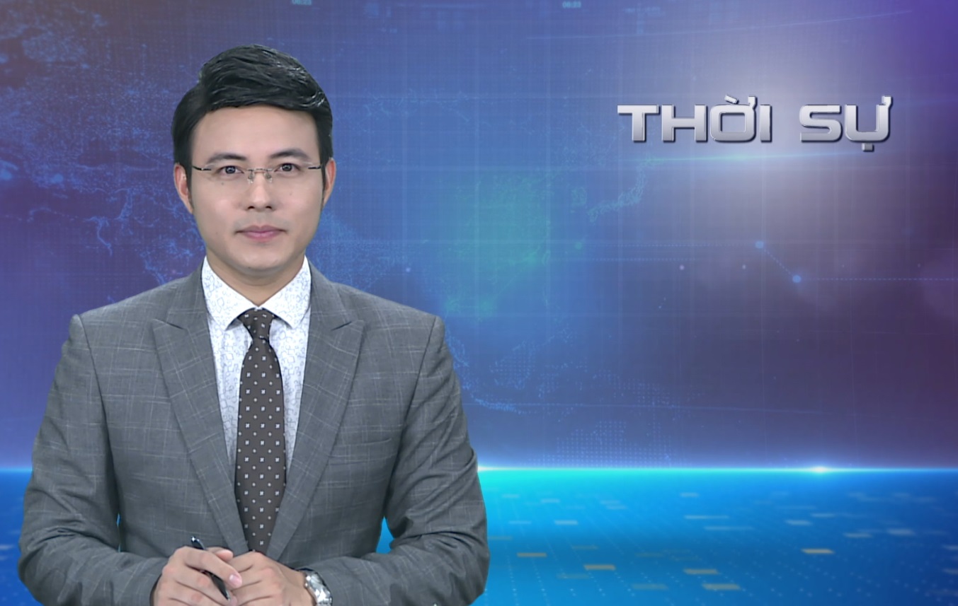 Chương trình thời sự tối 09/05/2023